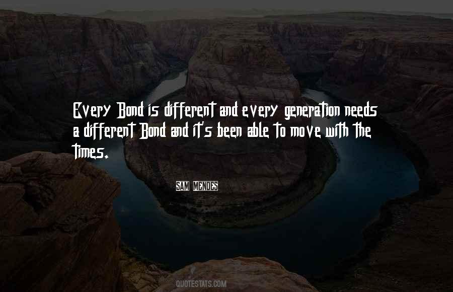 Quotes About The Different Generations #1206261