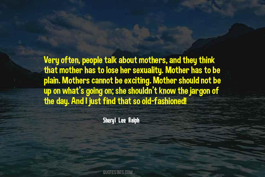 Quotes About Mothers Day #413743