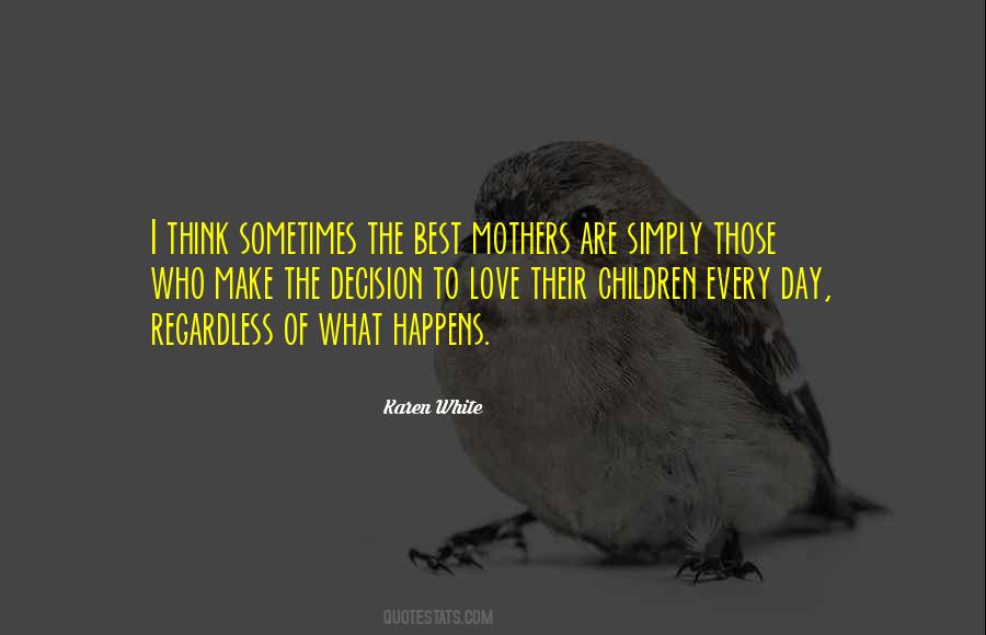 Quotes About Mothers Day #454871