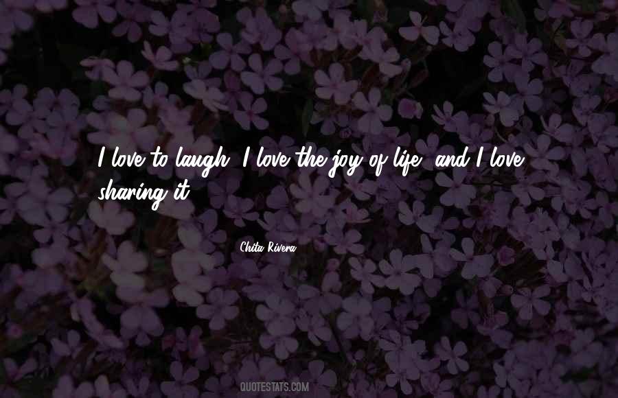 Quotes About Sharing Life And Love #221625