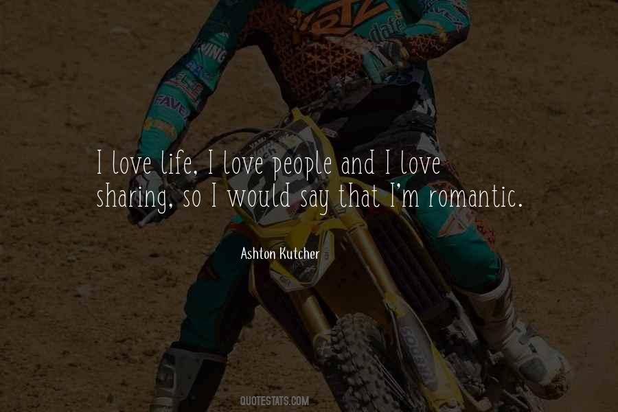 Quotes About Sharing Life And Love #951399