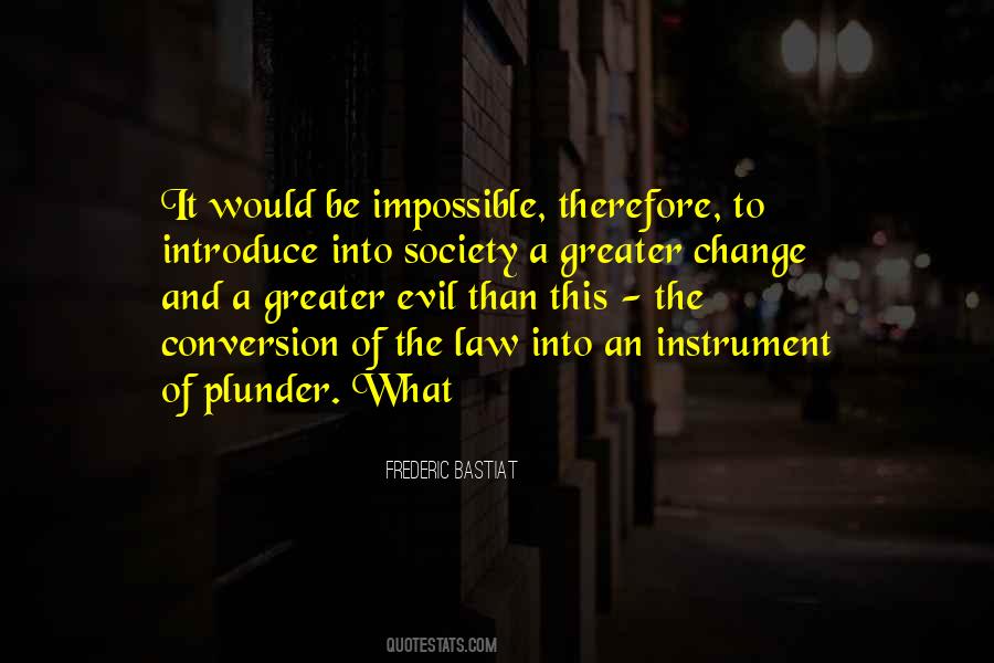 Law And Evil Quotes #1257063