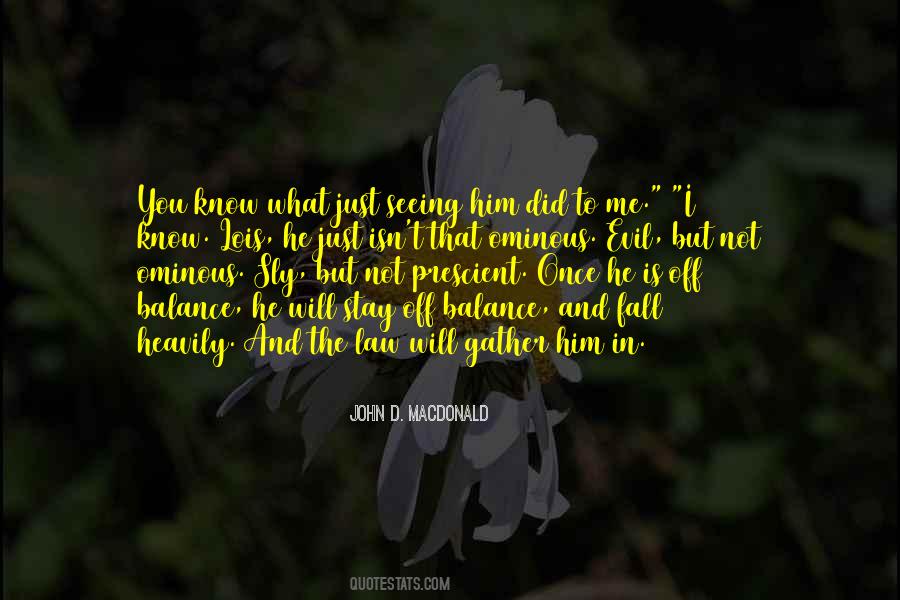 Law And Evil Quotes #953089