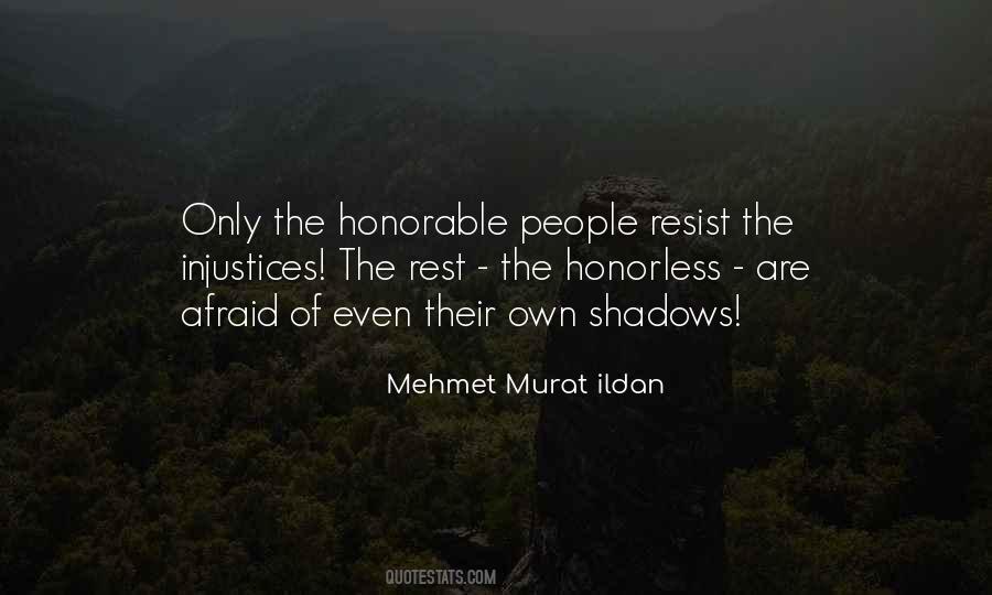 Quotes About Injustices #220440