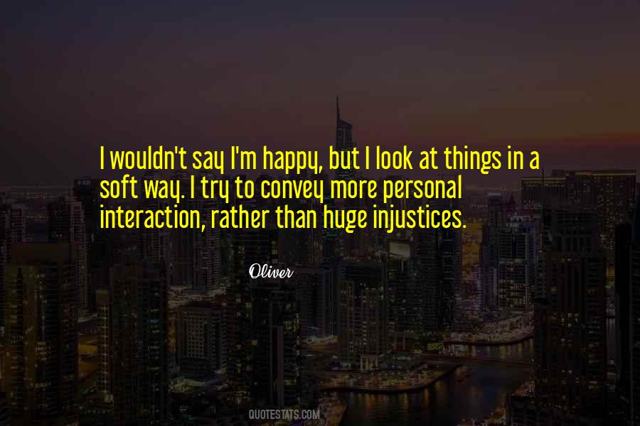 Quotes About Injustices #340877