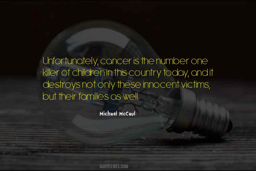 Quotes About Cancer Victims #1245817