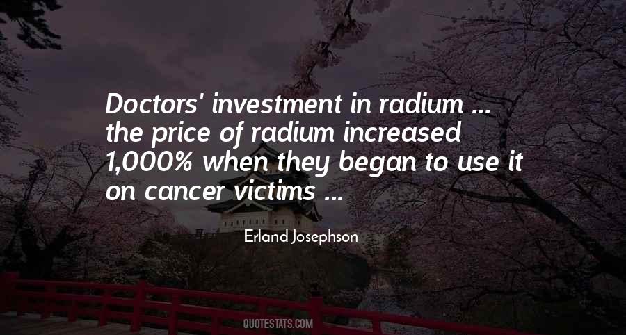 Quotes About Cancer Victims #9620