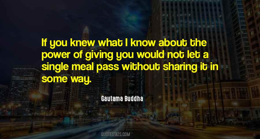 Quotes About Sharing Giving #1374869