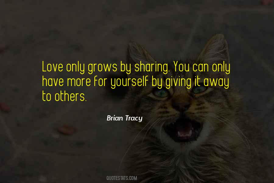 Quotes About Sharing Giving #215345