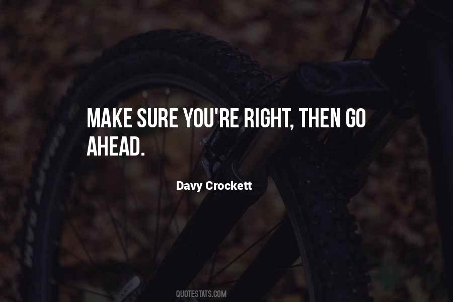 Quotes About Go Ahead #1274883