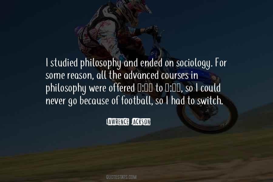 Quotes About Sociology #483183