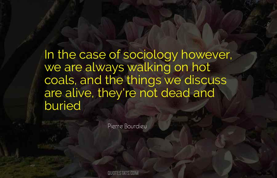 Quotes About Sociology #809924