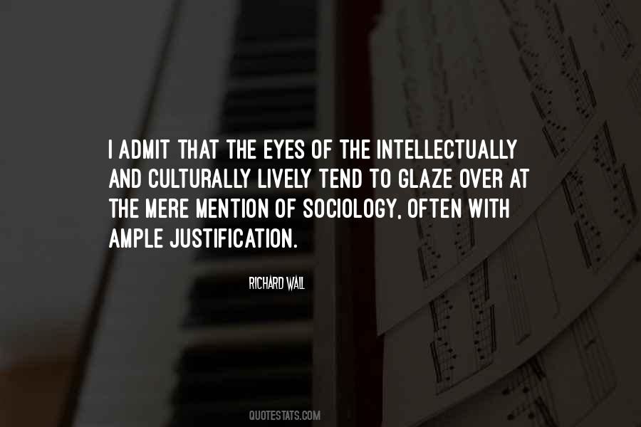 Quotes About Sociology #910677
