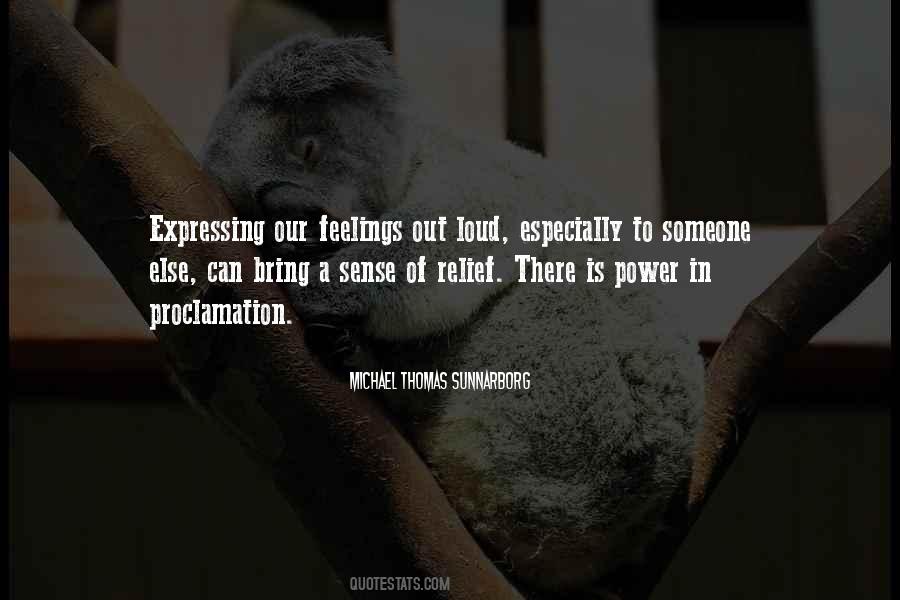 Quotes About Sharing Feelings #1190260