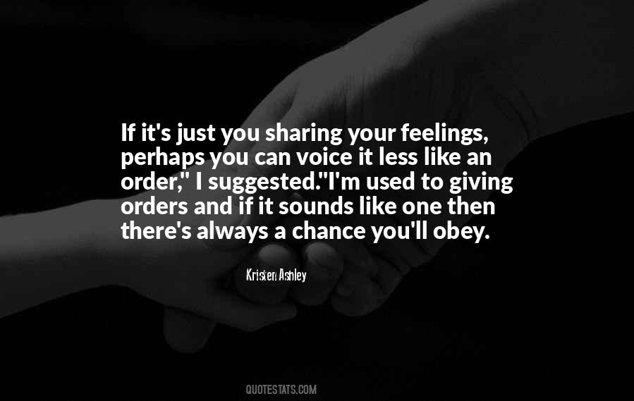 Quotes About Sharing Feelings #1555618