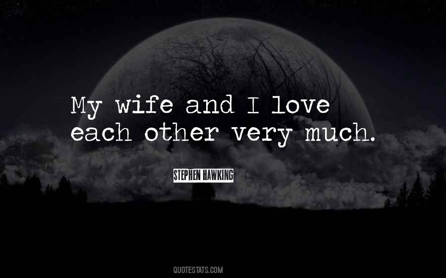 Quotes About Wife And Love #311422