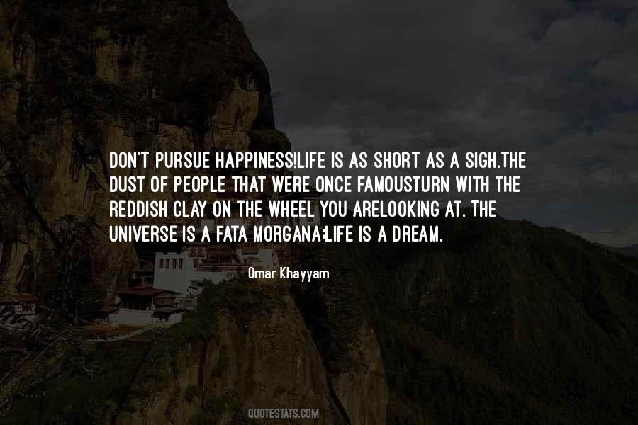 Pursue Life Quotes #180778