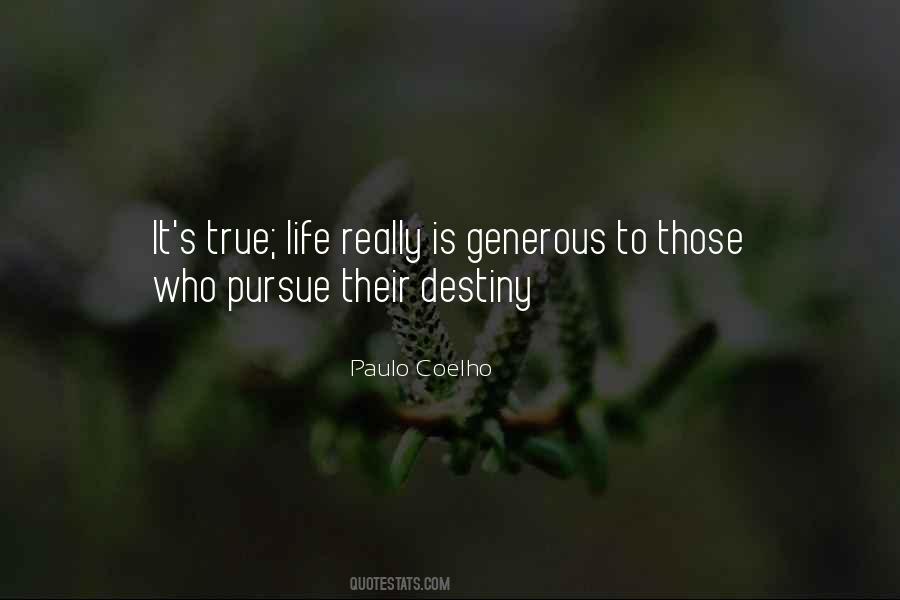 Pursue Life Quotes #46600