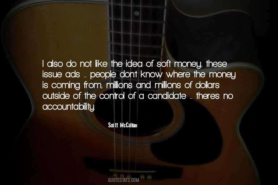 If Money Were No Issue Quotes #365553