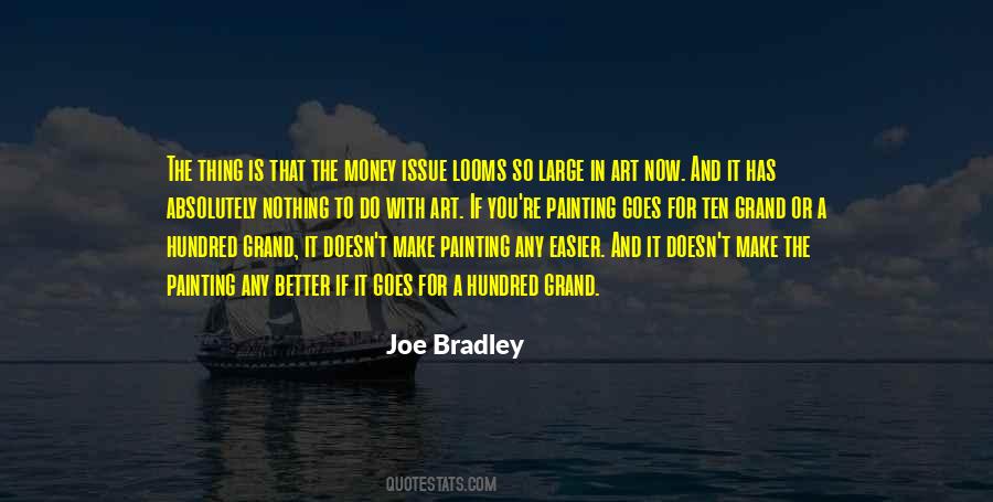 If Money Were No Issue Quotes #508810