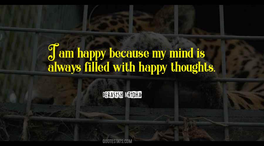 Quotes About Happy Thoughts #1201353