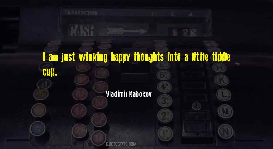 Quotes About Happy Thoughts #504531