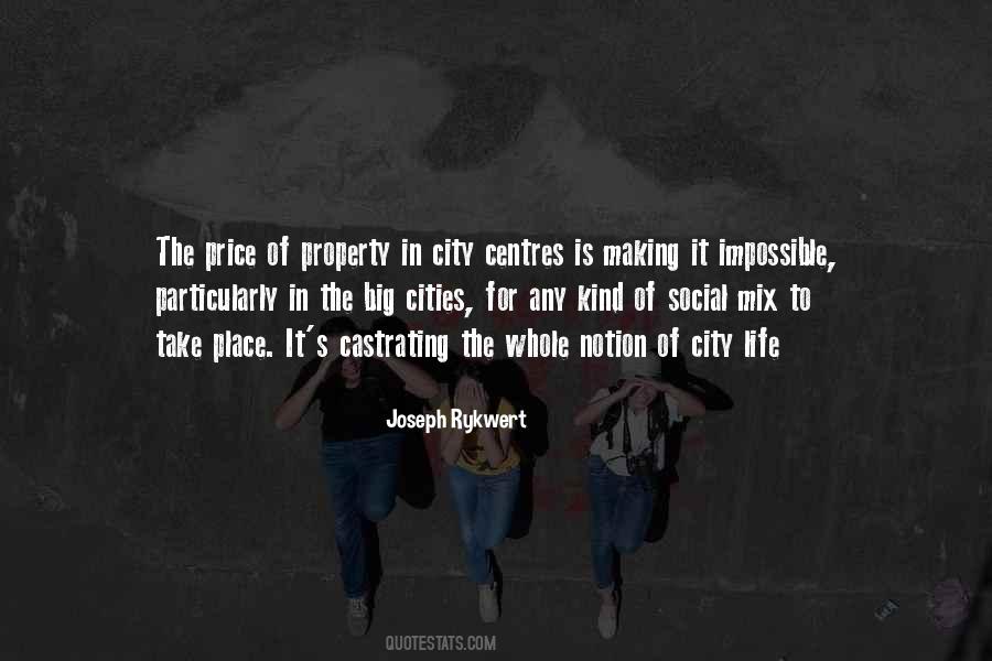 Quotes About Big City Life #1339386