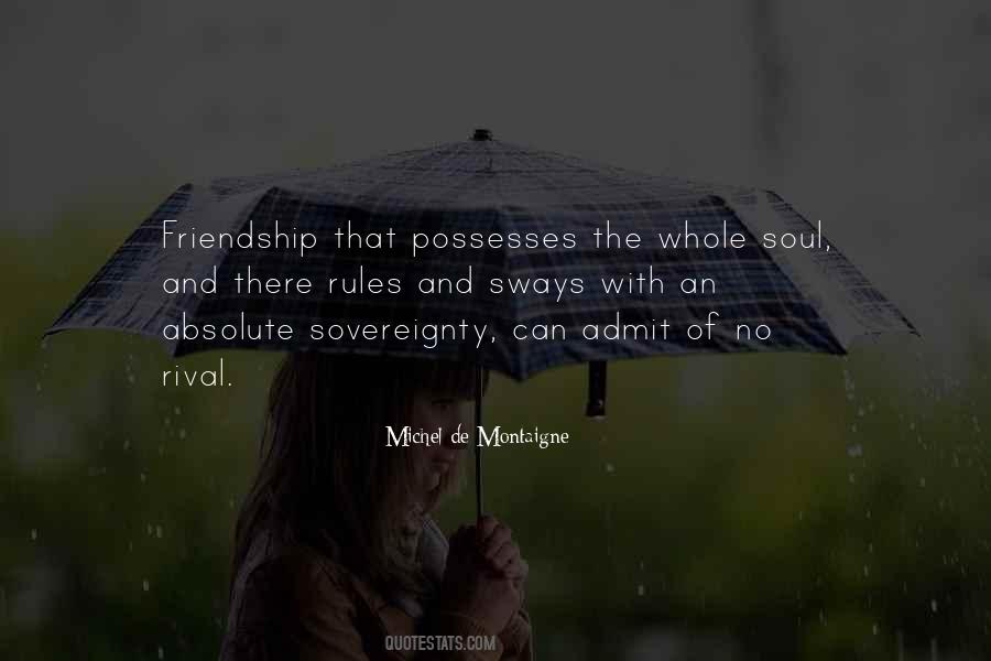 Quotes About Rules Of Friendship #1593027