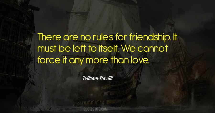 Quotes About Rules Of Friendship #6438