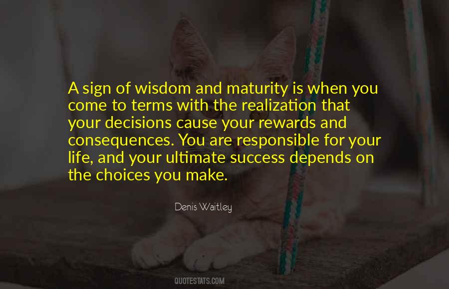 Quotes About Maturity And Wisdom #1804097