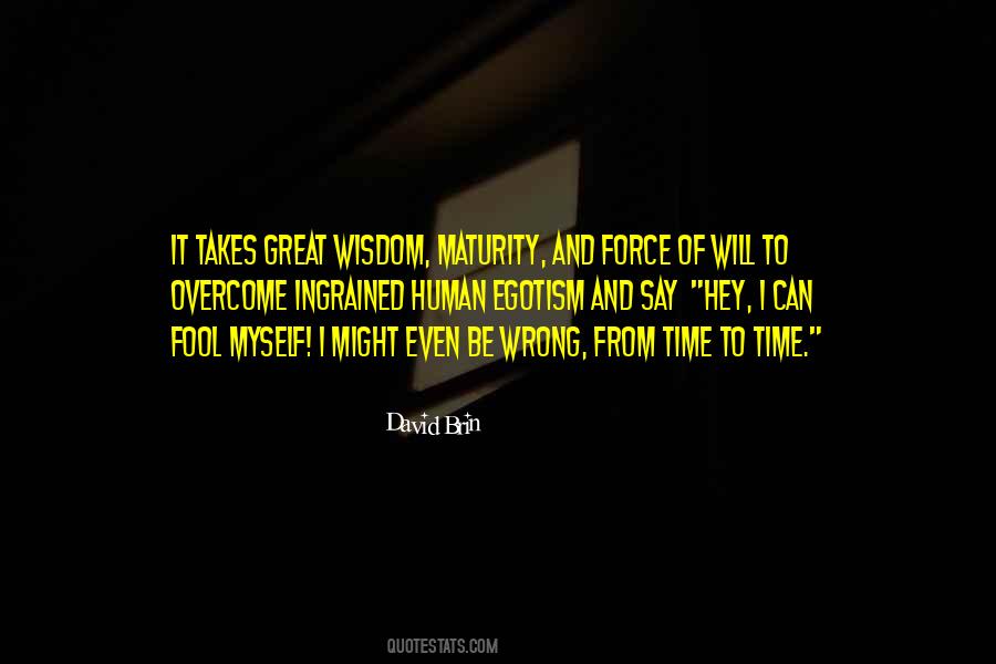 Quotes About Maturity And Wisdom #952015