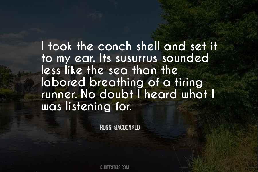 Quotes About Conch Shell #277716