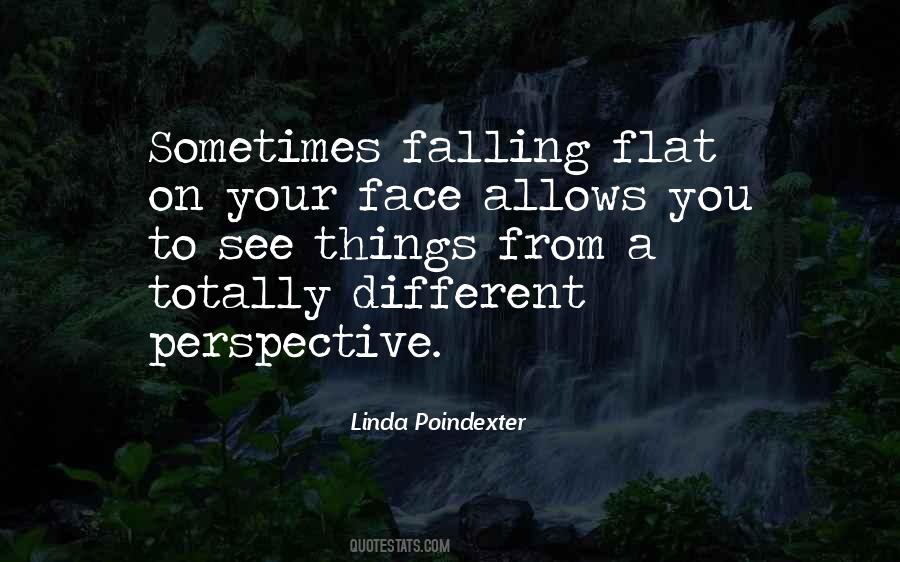 Quotes About Falling Flat On Your Face #610370