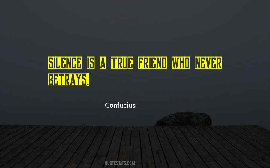 Quotes About Who Is A True Friend #1441650