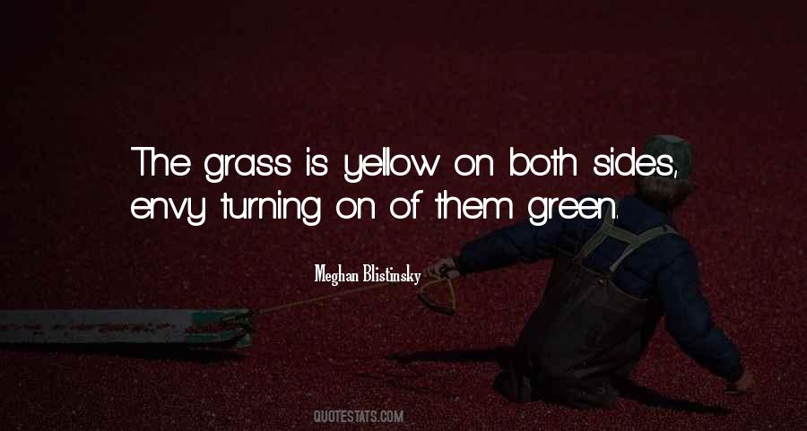 Green Yellow Quotes #1099433