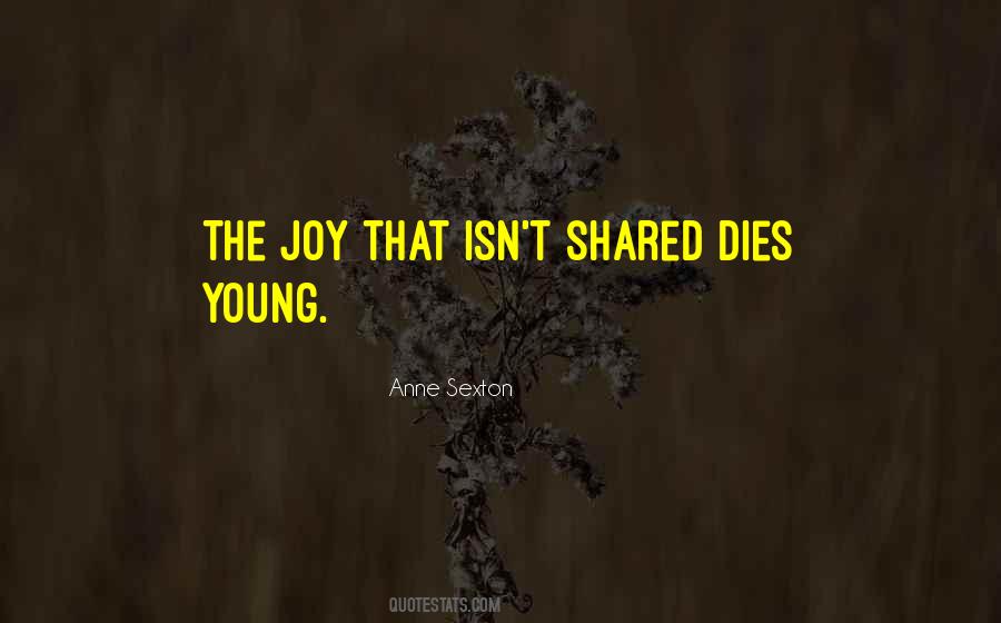 Quotes About Shared Joy #28697