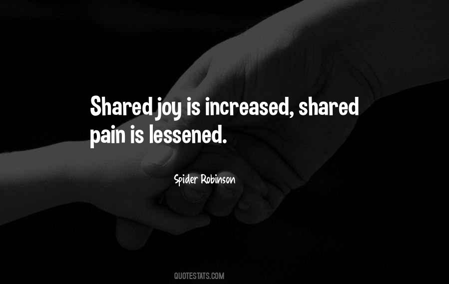 Quotes About Shared Joy #363174