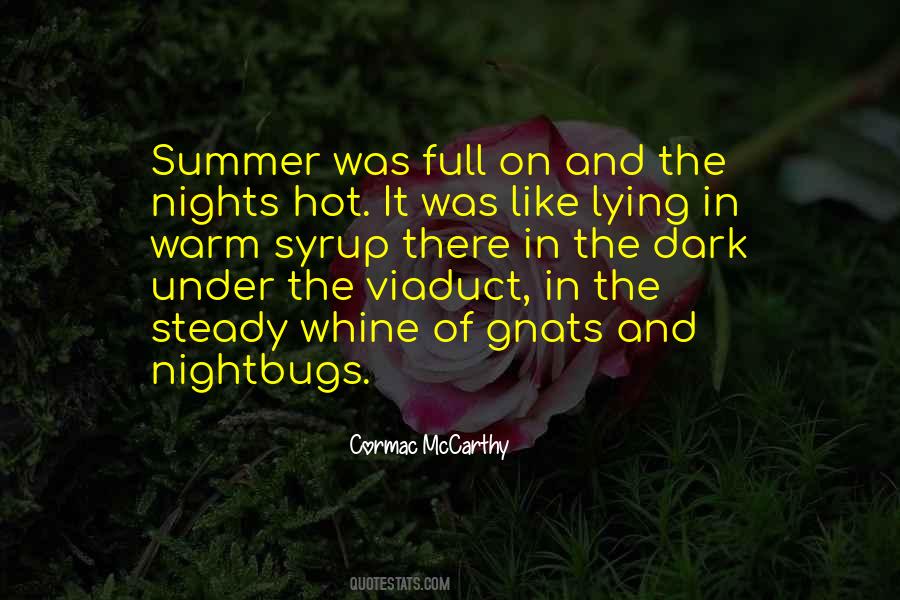 Quotes About Hot Summer Nights #720777