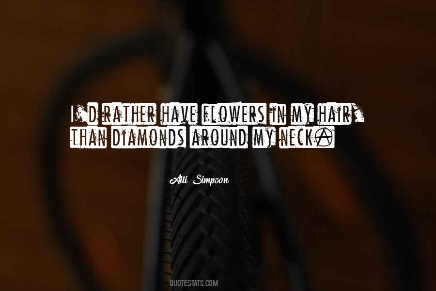 Quotes About Flowers In Her Hair #1344475