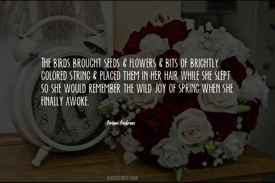 Quotes About Flowers In Her Hair #388351