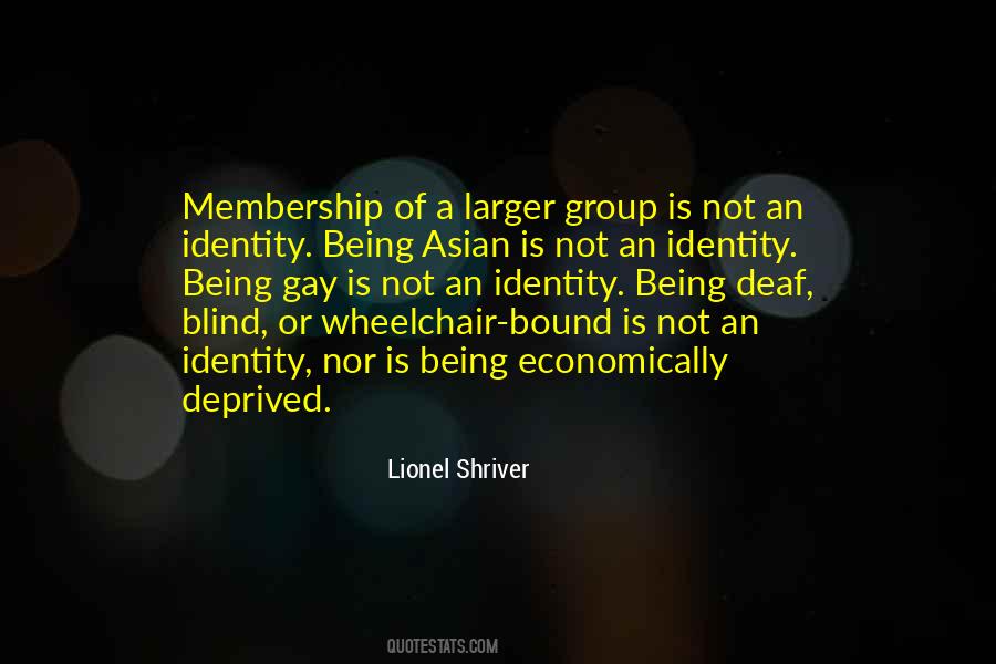 Quotes About Group Membership #331386