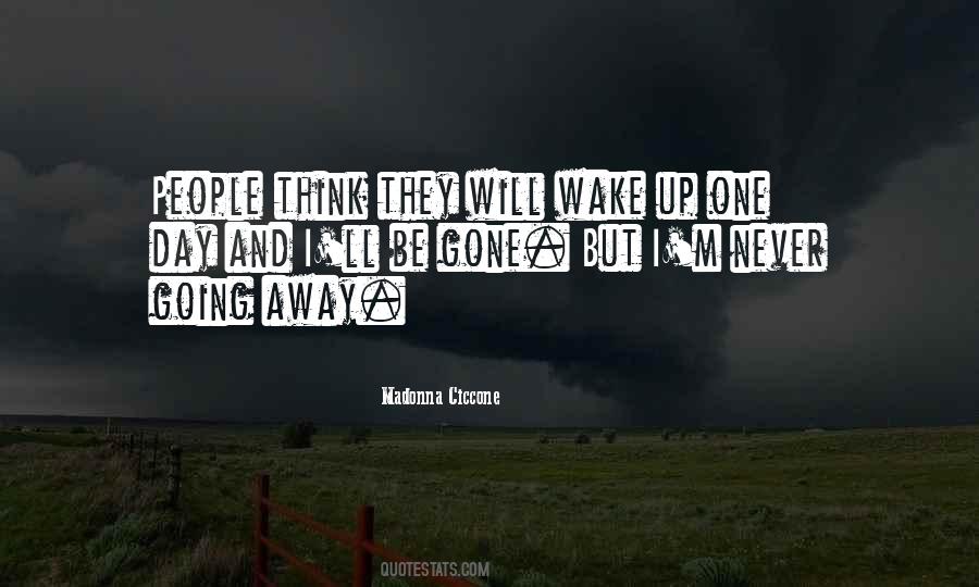 Gone One Quotes #130870