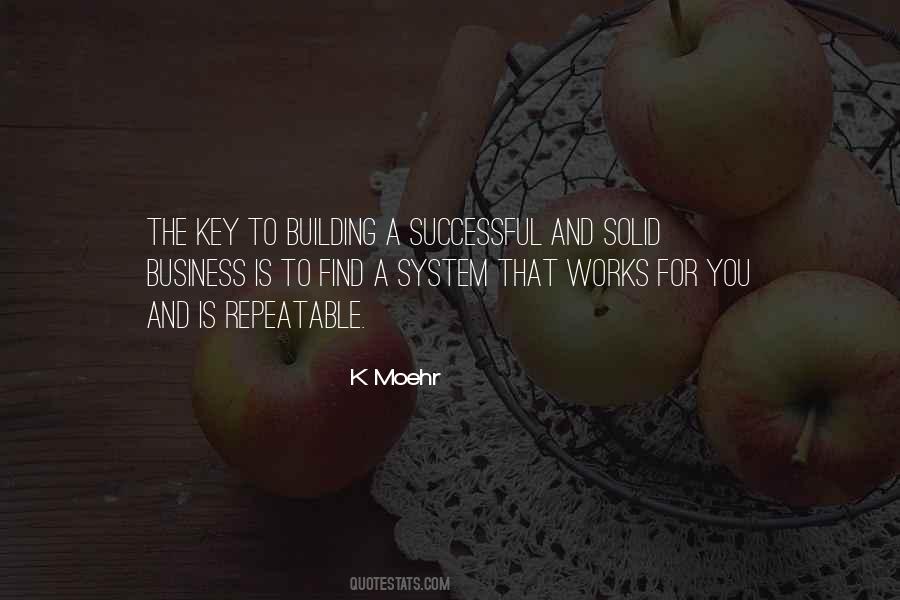 System That Works Quotes #1760663
