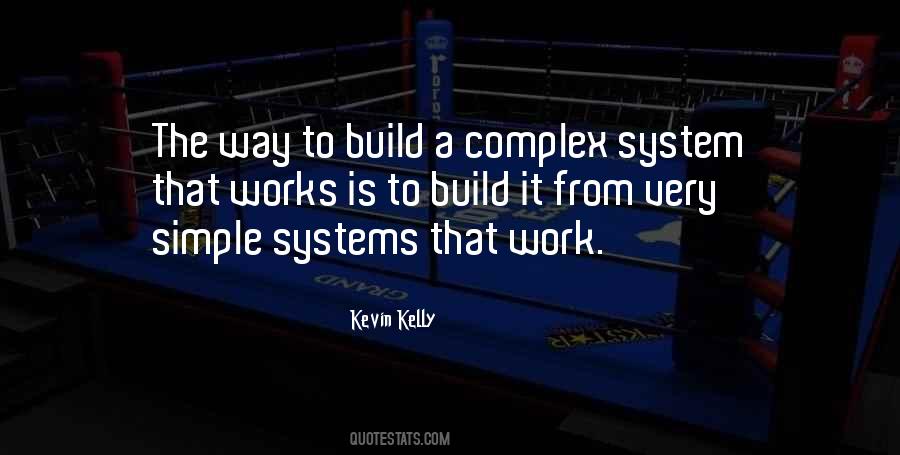 System That Works Quotes #807381