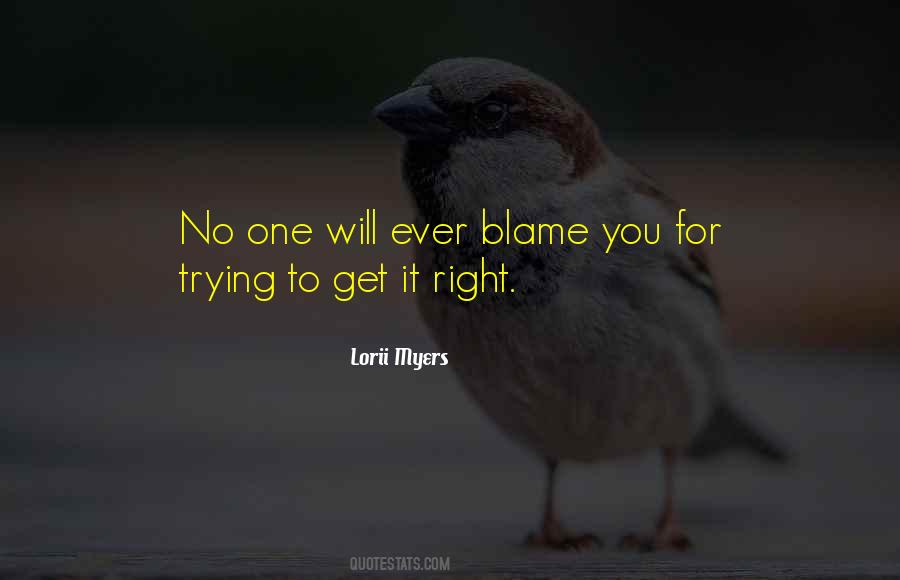 No Blame Quotes #44352