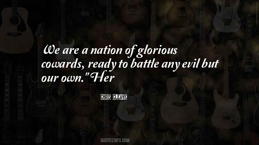 Quotes About Glorious Battle #1413135