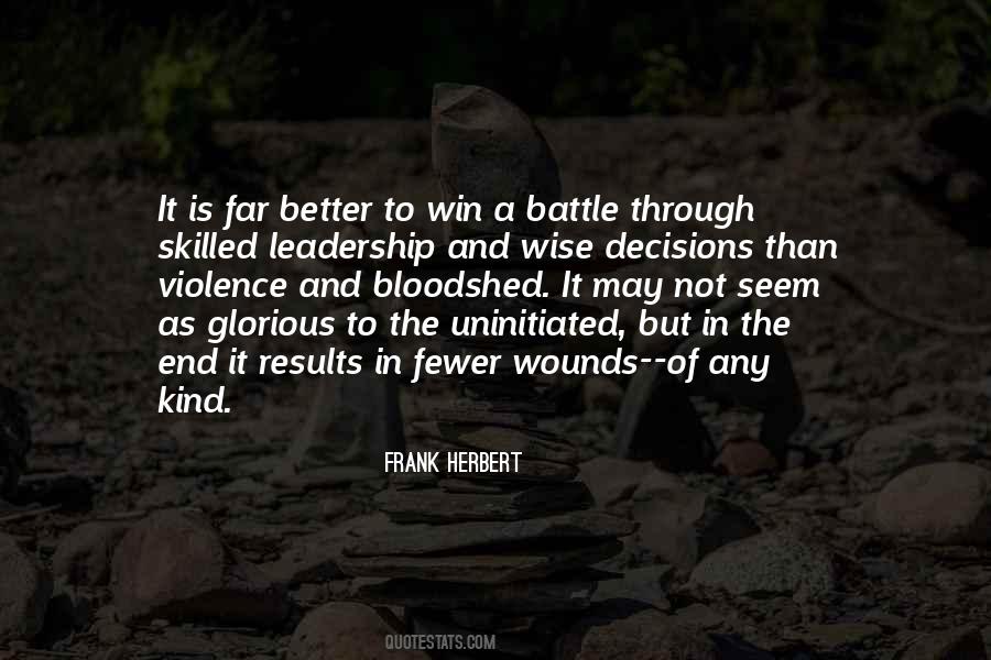 Quotes About Glorious Battle #945357