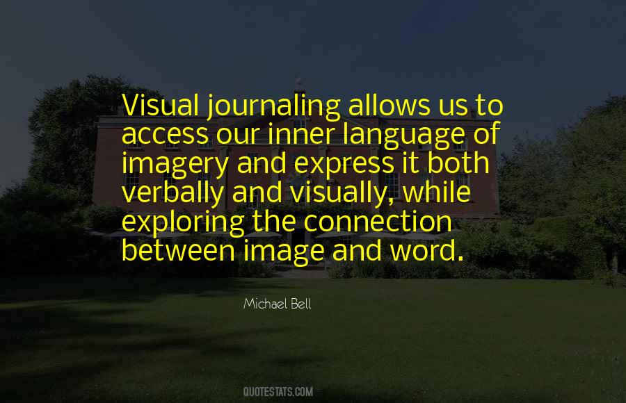 Quotes About Visual Imagery #1738770