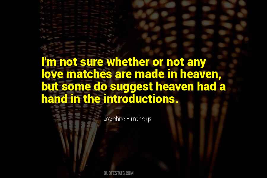 Quotes About Matches #1101677