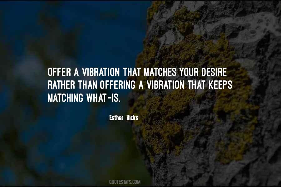 Quotes About Matches #1349086